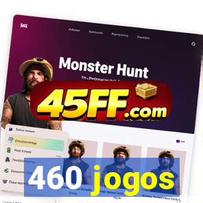 460 jogos